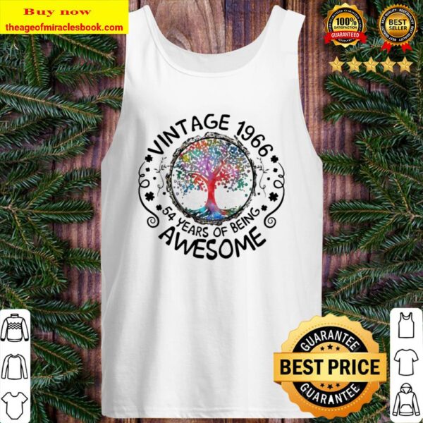 Vintage 1966 54 years of being awesome tree color Tank Top