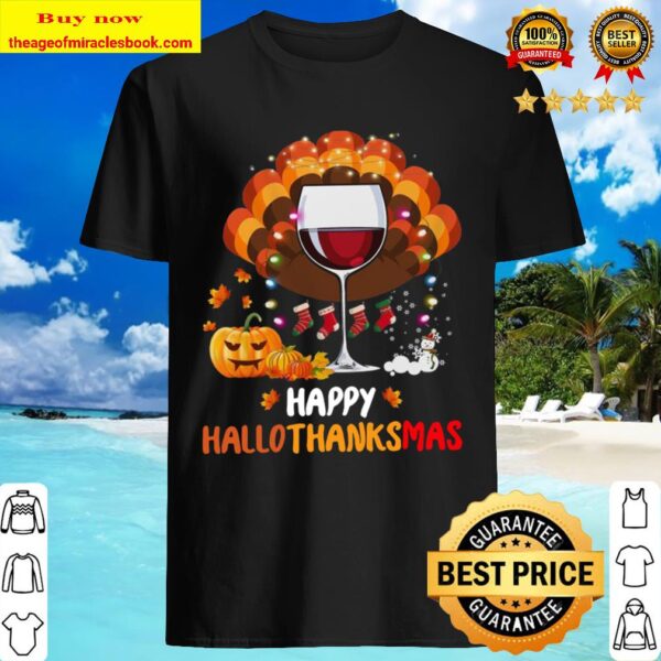 Wine Happy Hallothanksmas Halloween Shirt
