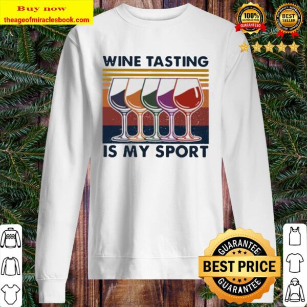 Wine tasting is my sport vintage Sweater