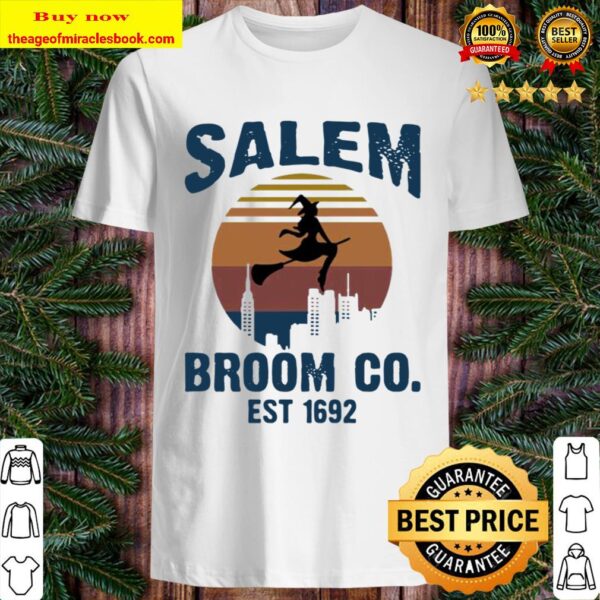 Witch Salem Broom Co est 1692 vintage Shirt