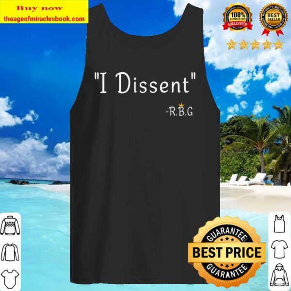 Womens I Dissent By Ruth Bader Ginsburg Tank Top