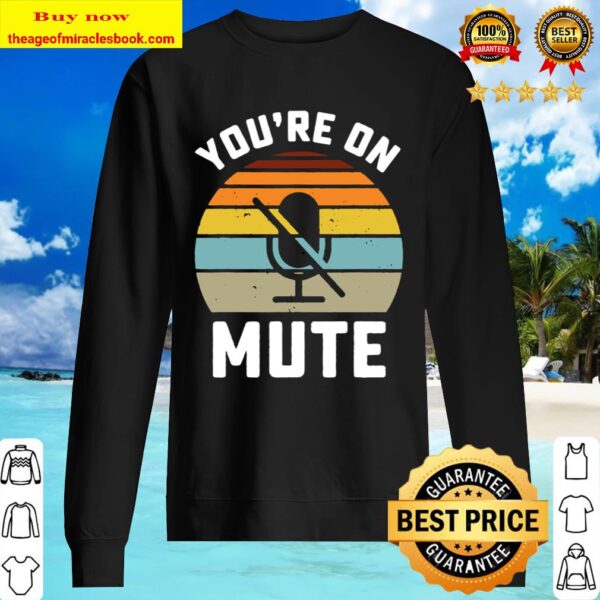 You’re On Mute vintage Sweater