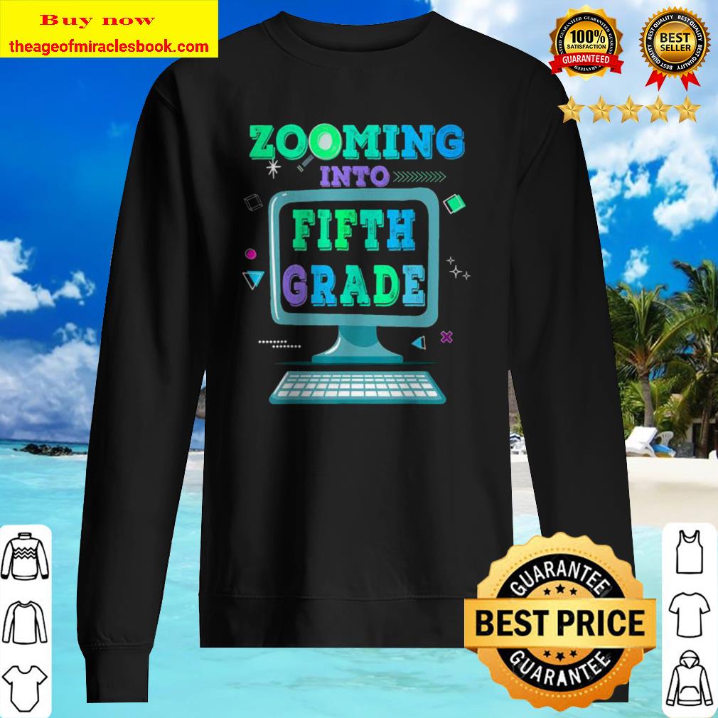 Zooming Into 5th Fifth Grade Virtual Back to School Kid Gift Sweater
