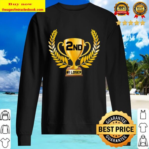 2nd Place 1st Loser Funny 2nd Place Best Trophy Sweater