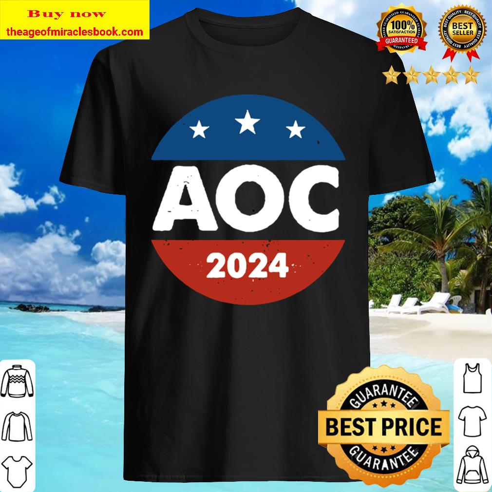 Alexandria Ocasio-Cortez AOC 2024 Feminist Political Gift Vintage Shirt
