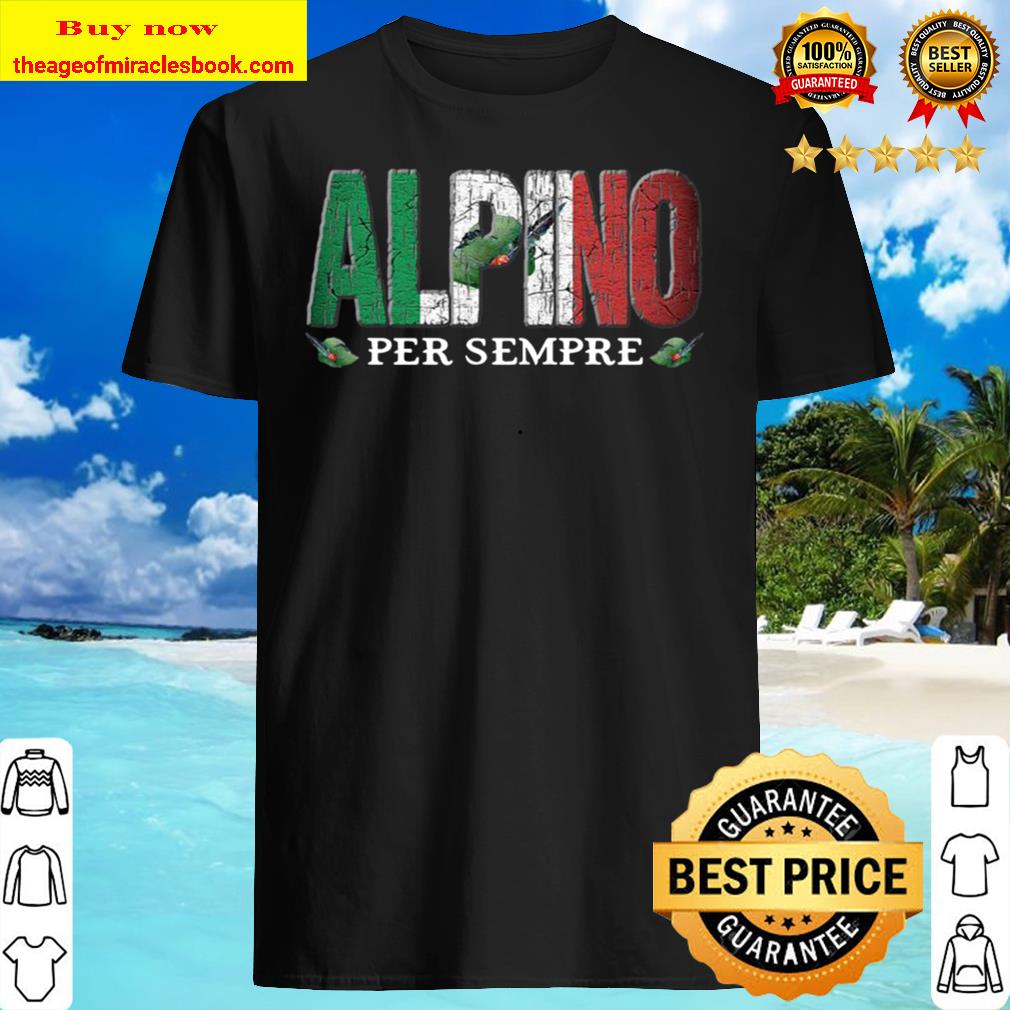 Alpino Per Sempre Shirt