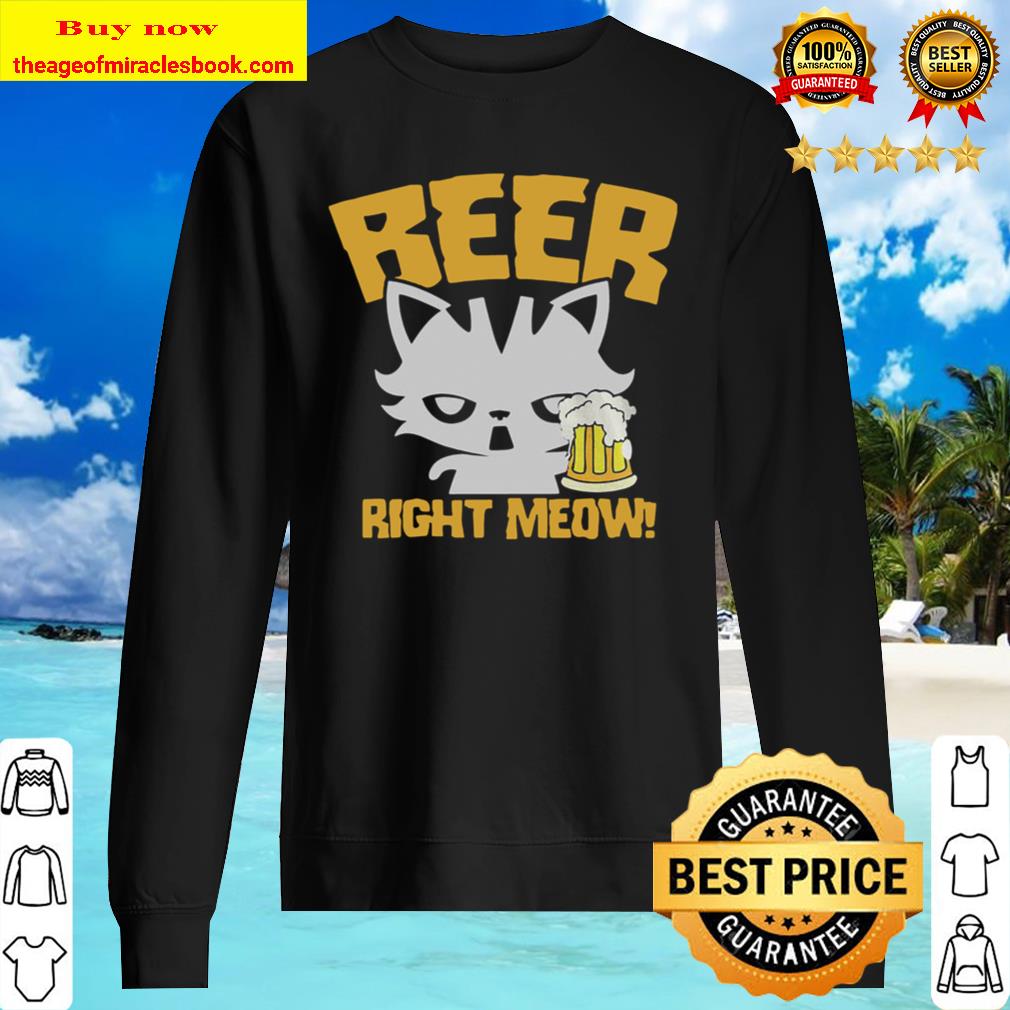 Beer Right Meow Sweater