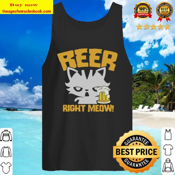 Beer Right Meow Tank Top