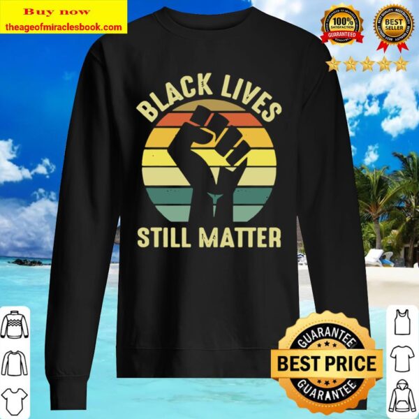 Black Lives Still Matter – Justice For Walter Wallace Vintage Sweater