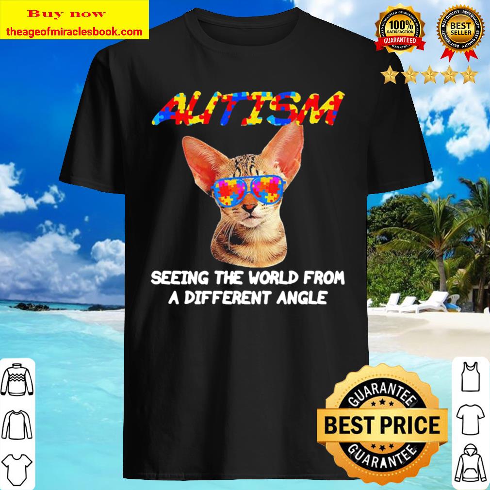 Cat Yawns Autism seeing the world from a different angle T-shirt