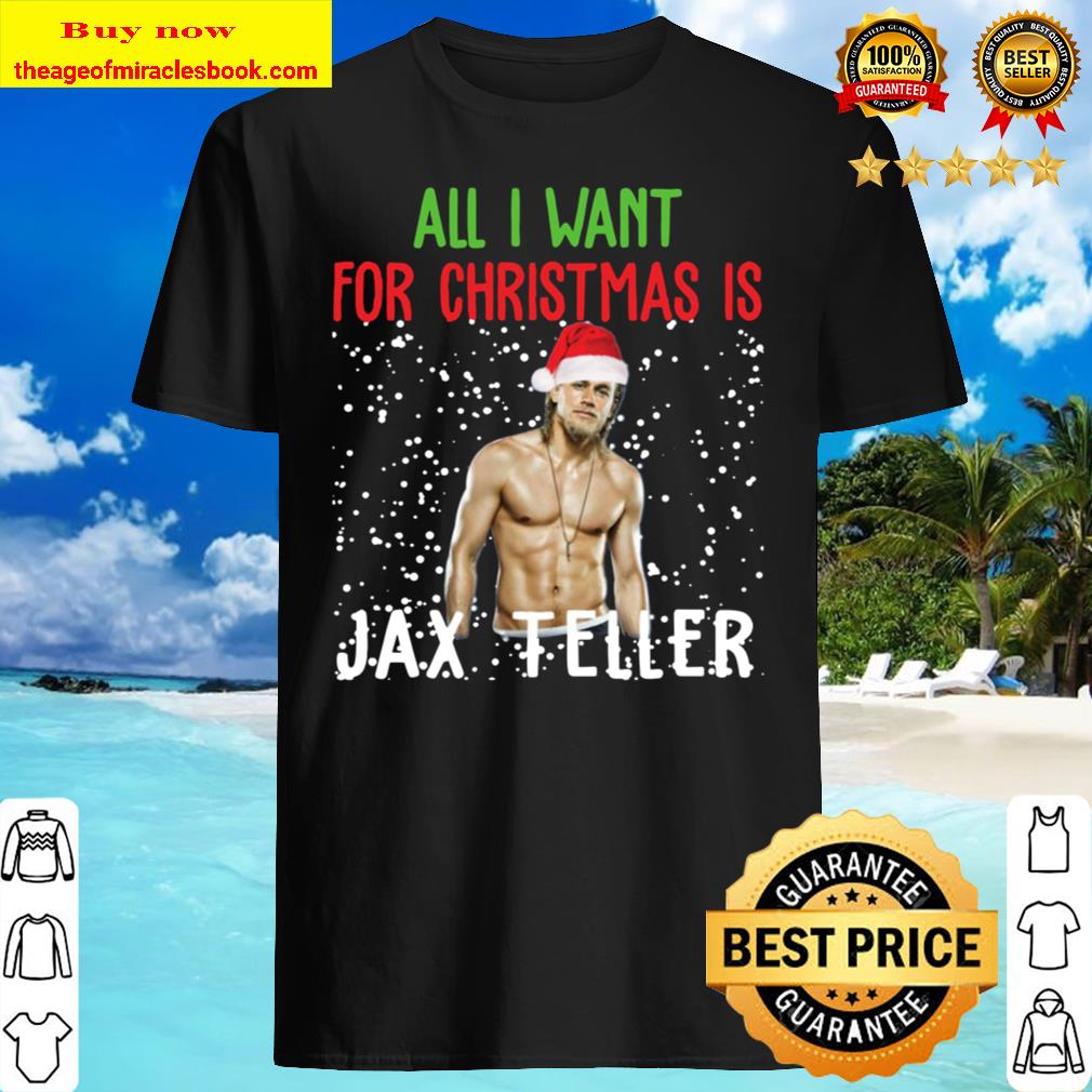 Charlie Hunnam All I Want For Christmas Is Jax Teller Shirt, Hoodie, Tank top, Sweater