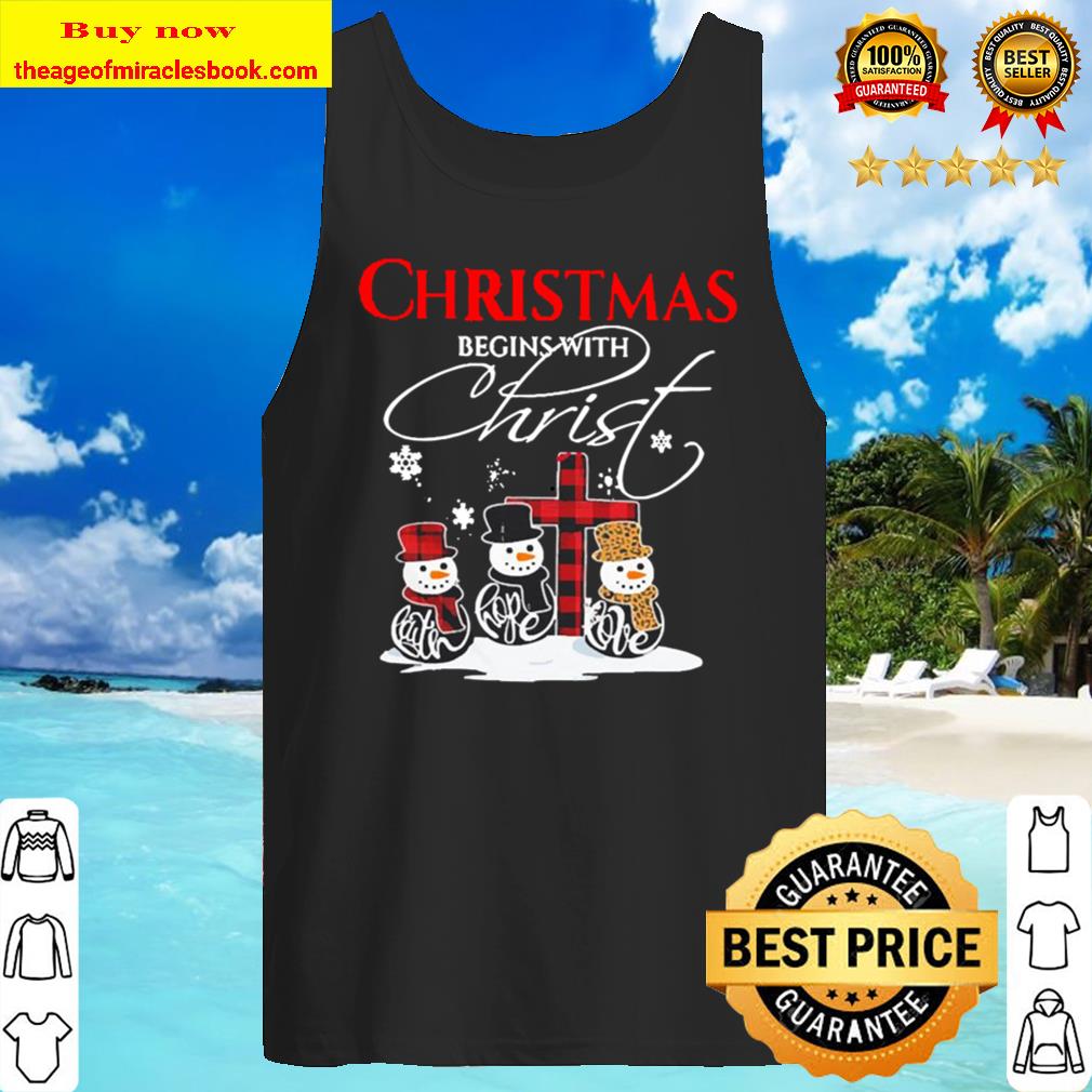 Christmas begins with Christ Tank Top