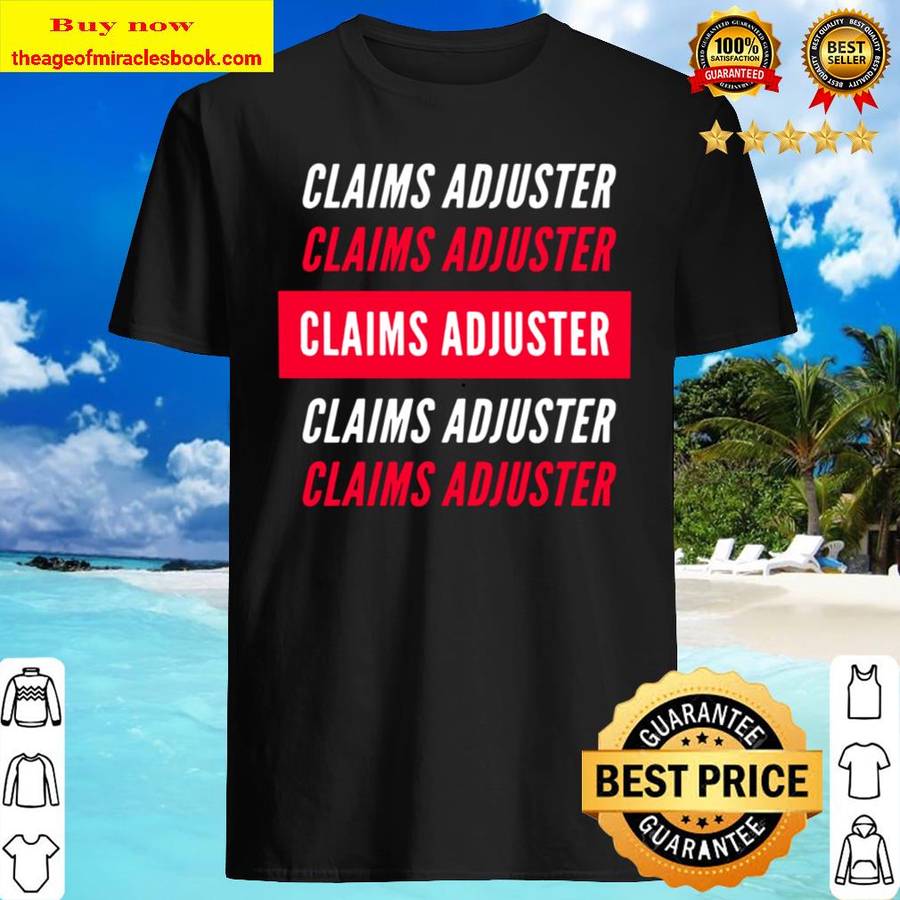 Claims Adjuster Red and White Design New Shirt