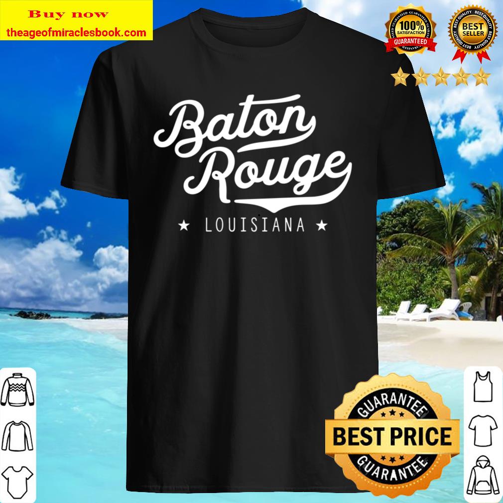 Classic Vintage Retro Baton Rouge Louisiana Home Pullover T- shirt