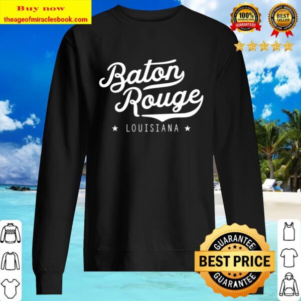 Classic Vintage Retro Baton Rouge Louisiana Home Hoodie Pullover Sweater