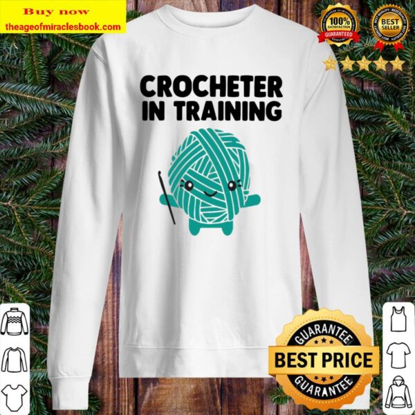 Crocheter In Training Sweater