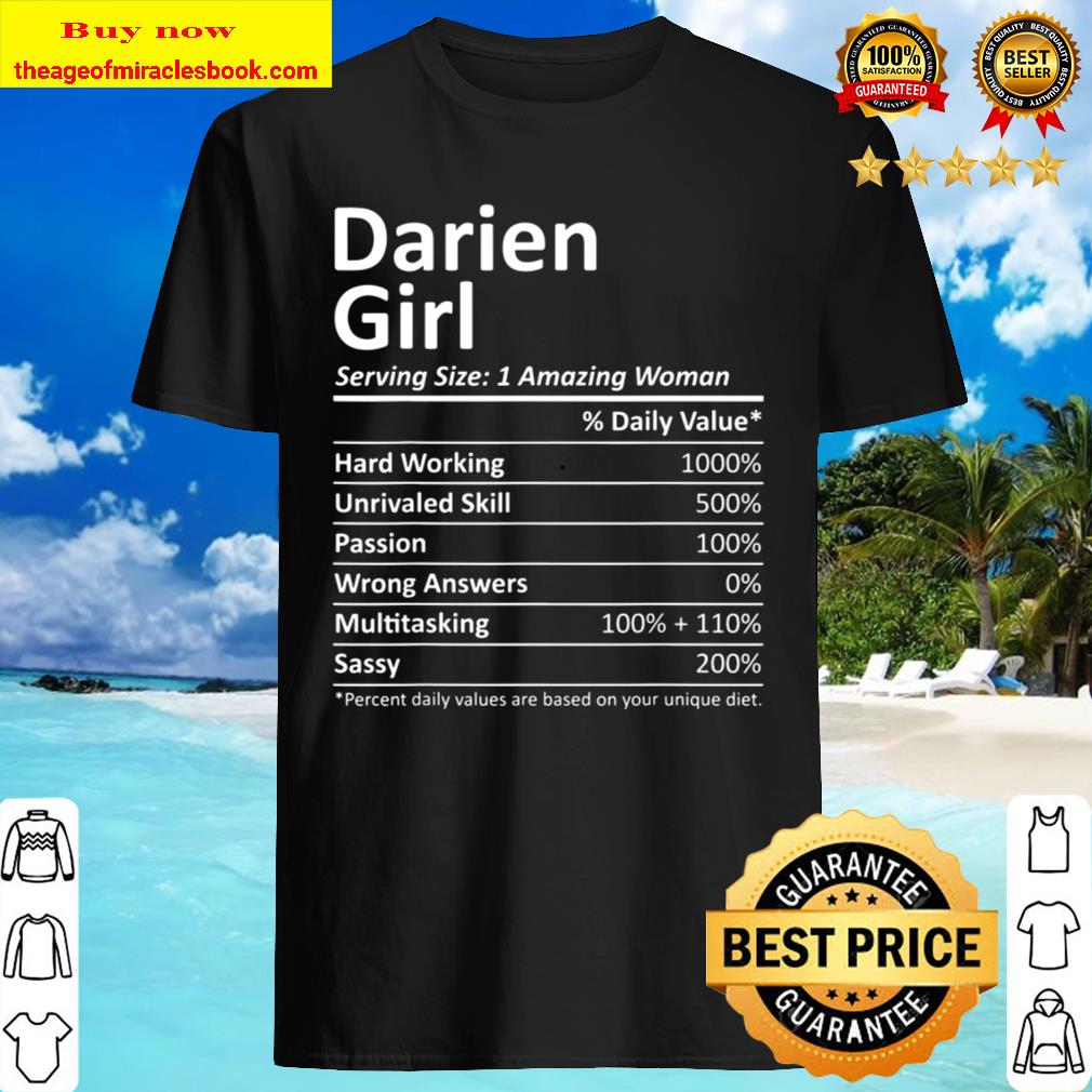 DARIEN GIRL IL ILLINOIS Funny City Home Roots USA Gift Shirt