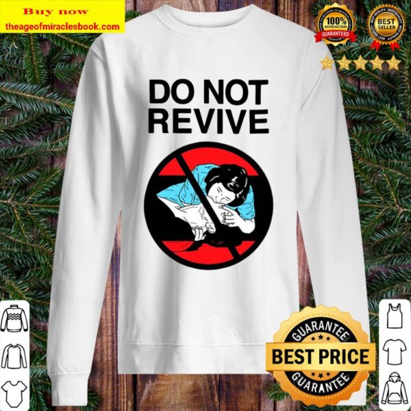 Do Not Revive Sweater