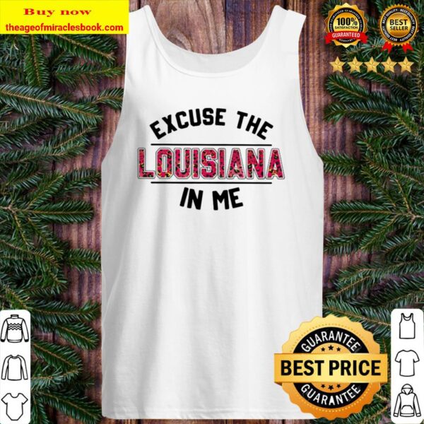 Excuse the louisiana in me vintage Tank Top