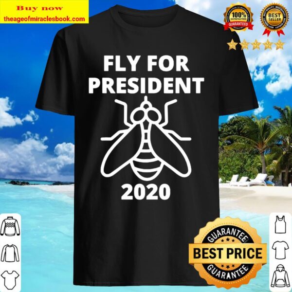 Fly For President 2020 Funny Joe Biden Anti-Trump Anti-Pence ShirtFly For President 2020 Funny Joe Biden Anti-Trump Anti-Pence Shirt