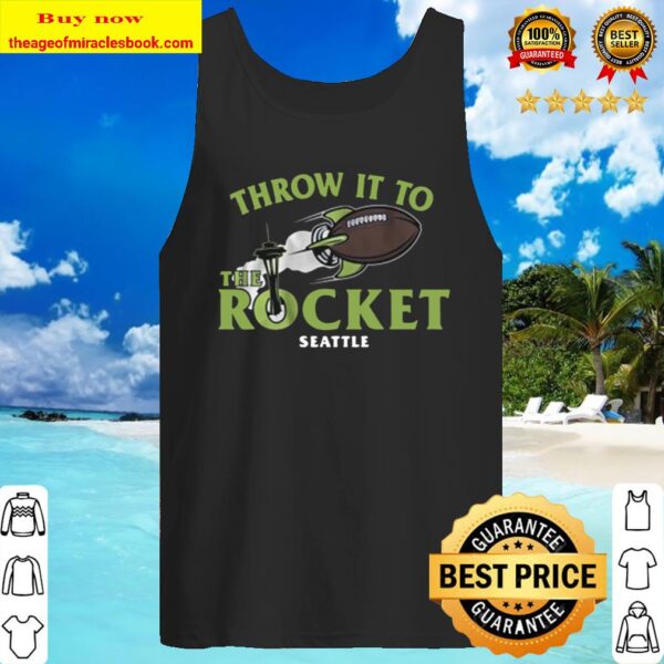 Football Throw It to the Rocket Seattle Tank Top