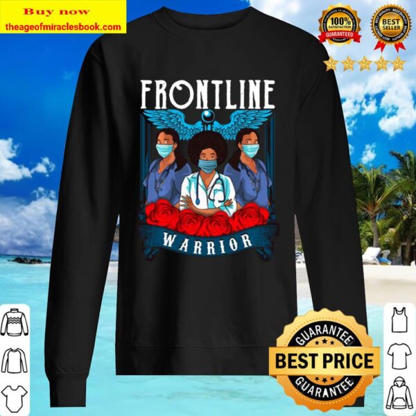 Frontline Warrior Proud Hero Black Nurse Superhero 2020 Gift Sweater