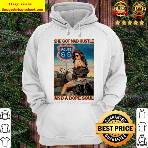 Funny Girl Motorcycle Route 66 She Got Mad Hustle And A Dope Soul Hoodie