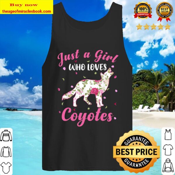 Funny Just A Girl Who Loves Coyote Animals Lover Gift Tank Top