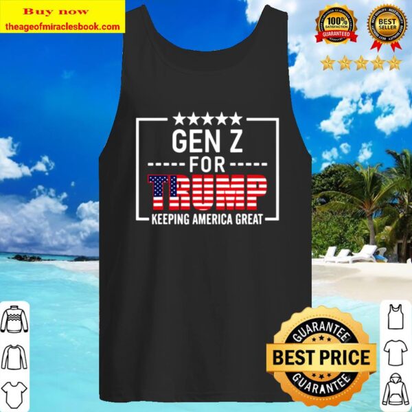 Gen Z For Trump Conservative Gift Pro Trump 2020 Election Tank Top
