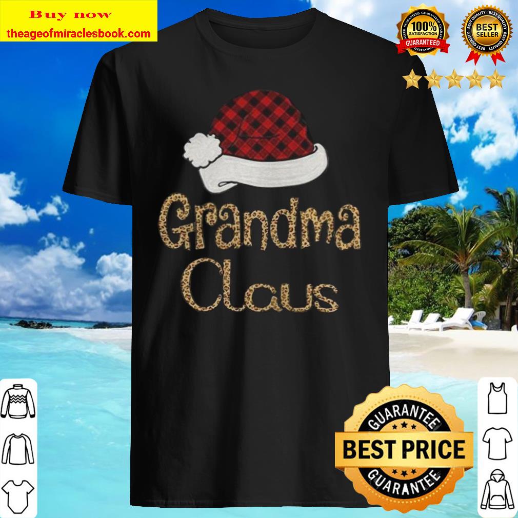 Grandma Claus 2020 Shirt, Hoodie, Tank top, Sweater