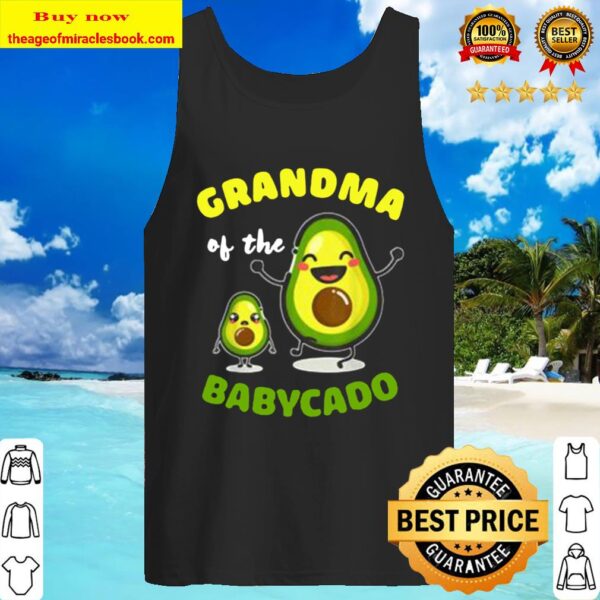 Grandma Of The Babycado Avocado Family Matching Tank Top