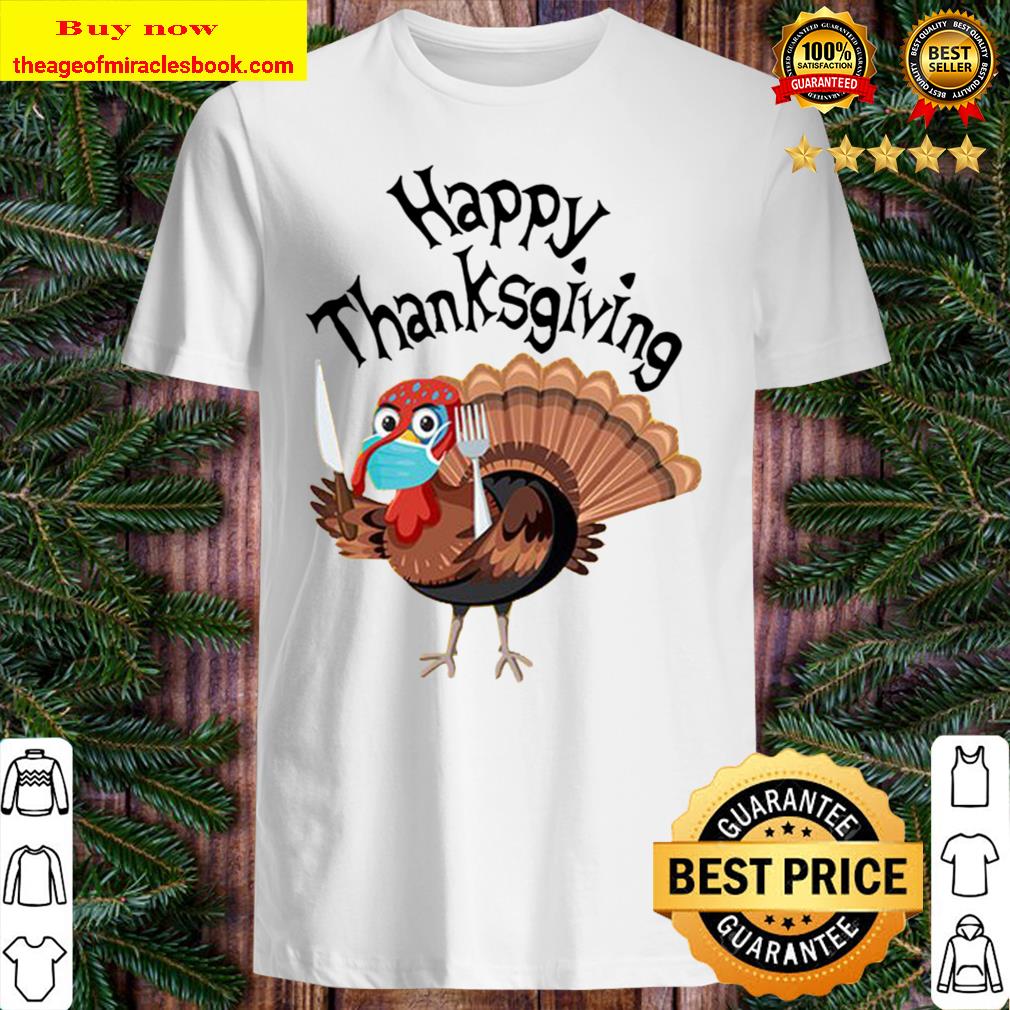 HappyThanksgiving With Adorable Turkey Shirt