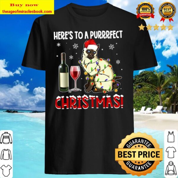 Here’s To A Purrrfect Christmas Funny Siamese Cat Wine Xmas Shirt