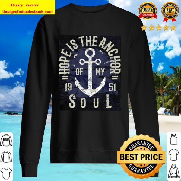 Hope is the anchor of my soul 1951 Sweater