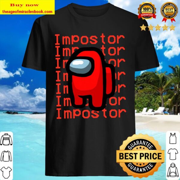 I am the Imposter Shirt, Among Us Shirt, Imposter Shirt, Gamer Shirt, Shirt