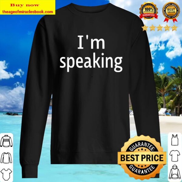 I’m Speaking Sweater