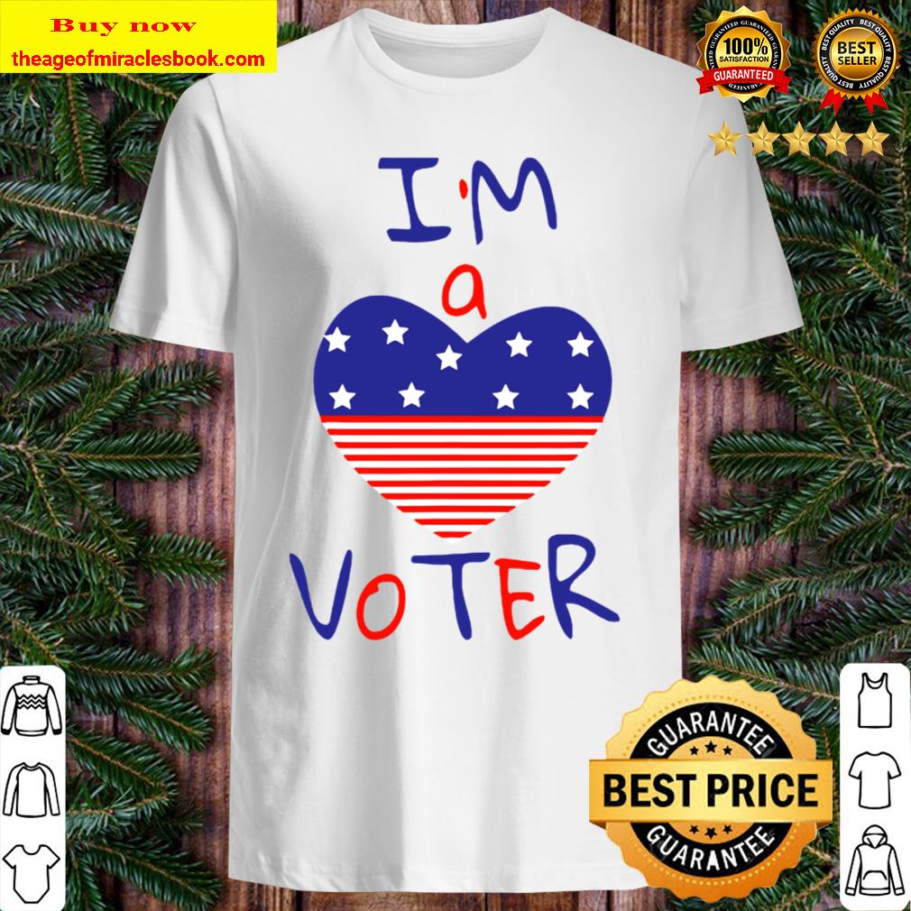 I’m a voter for american heart Shirt, Hoodie, Tank top, Sweater