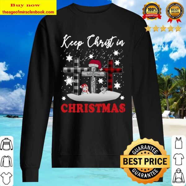 Jesus Keep Christ In Christmas Sweater