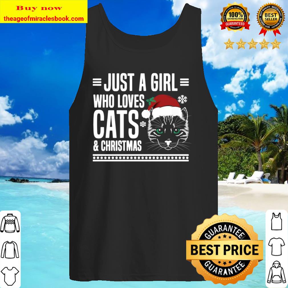 Just A Girl Who Loves Cats And Christmas Tank Top