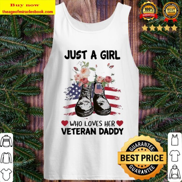 Just a girl who loves her veteran daddy flower american flag Tank Top