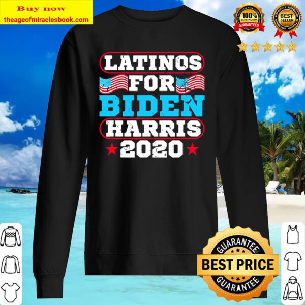 Latinos For Biden 2020 US Presidential Election Anti-Trump Sweater