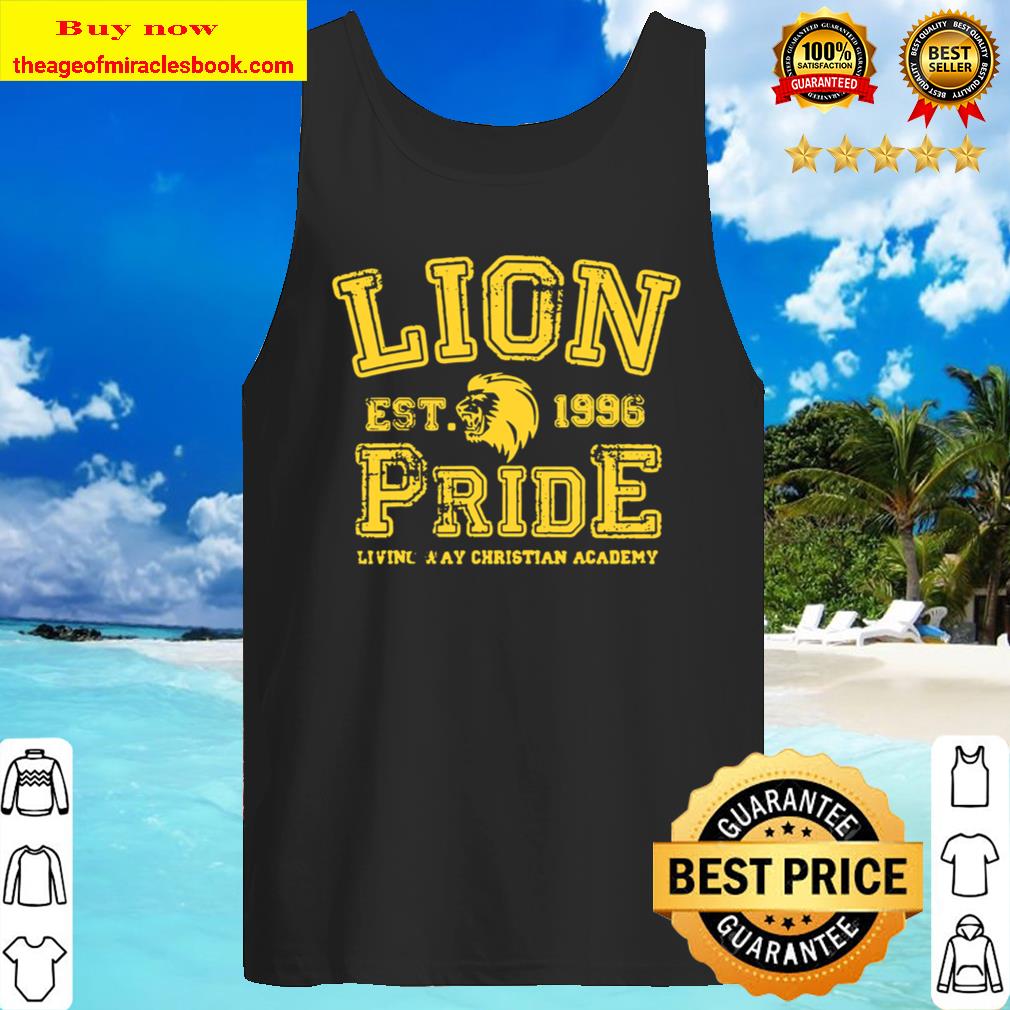 Lion Pride Established 1996 – Living Way Christian Academy Tank Top