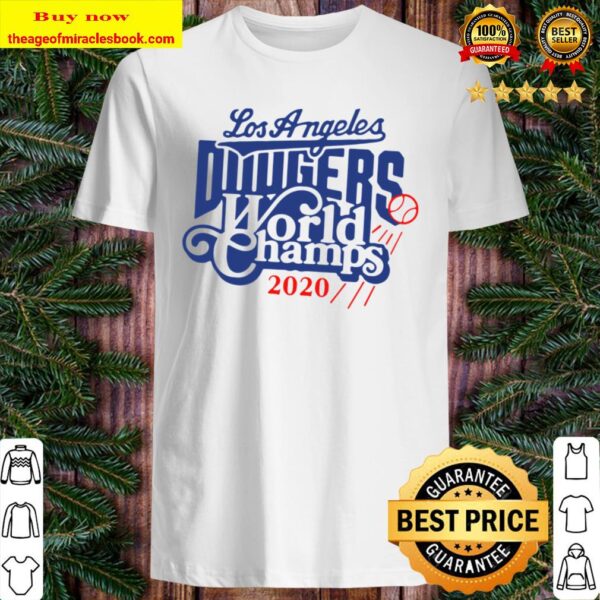 Los Angeles Dodgers World Champs 2020 Shirt