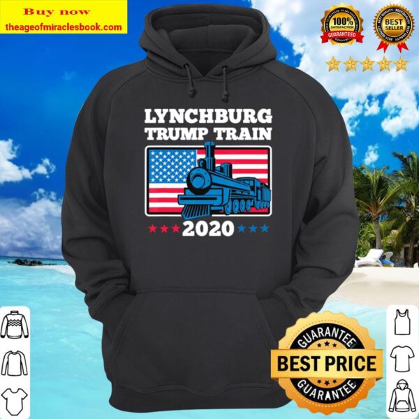Lynchburg Trump Train 2020 American flag Hoodie