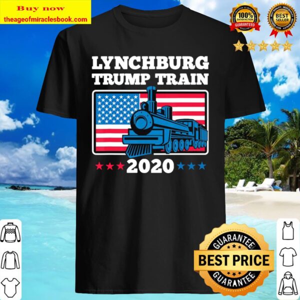 Lynchburg Trump Train 2020 American flag Shirt