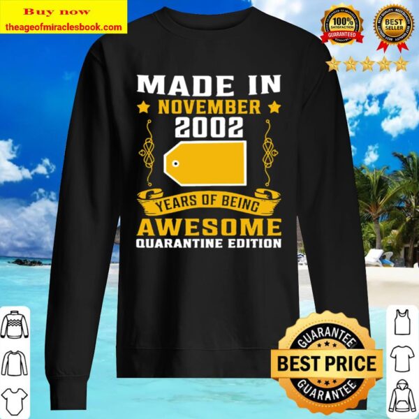 Made In November 2002 18th Birthday Quarantine Gift Sweater