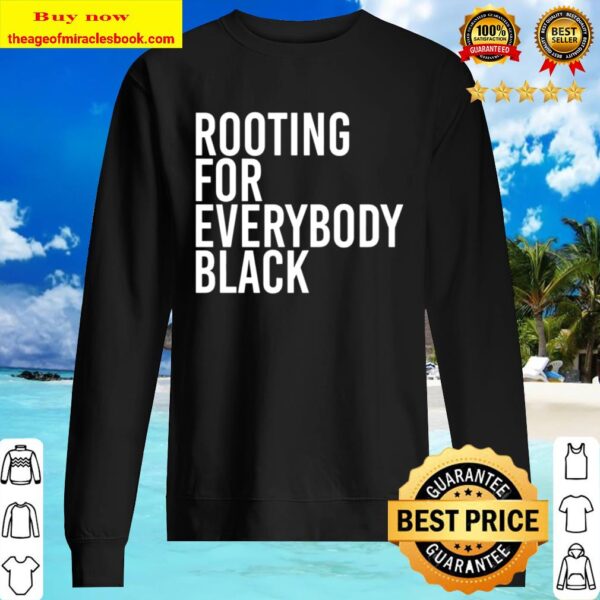Mafs Rooting For Everybody Black Sweater