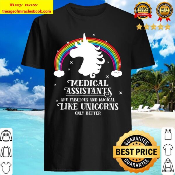 Medical Assistant Multitasking Magical Unicorn Shirt