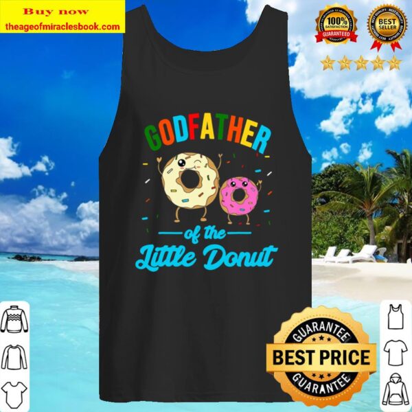 Mens Godfather Of The Little Donut Funny Birthday Party Baptism Tank Top