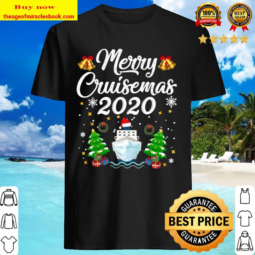 Merry cruisemas 2020 quarantine christmask family pyjama Shirt